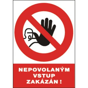 Červa Nepovolaným vstup zakázán 12115