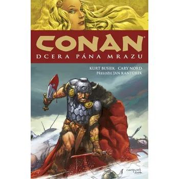 Conan 1: Dcera pána mrazu - Nord Cary,…