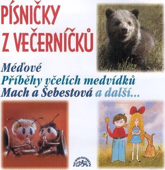 Česká hudba Písničky z večerníčků [CD]