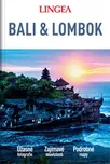 Bali a Lombok velký průvodce - Lingea