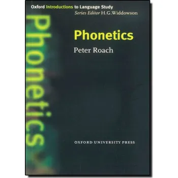 Anglický jazyk Phonetics – Peter Roach