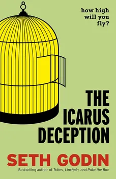 The Icarus Deception - Seth Godin (EN)