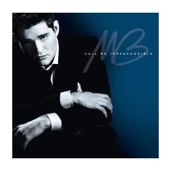 Zahraniční hudba Michael Bublé : Call Me Irresponsible / Tour Edition CD