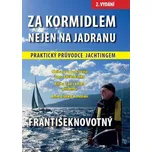Za kormidlem nejen na Jadranu:…