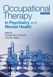Occupational Therapy in Psychiatry and…
