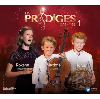 Zahraniční hudba Roxane Macaudiere, Florian Lebleis, Maxime Grizard - Les Prodiges Season 4 (CD, 9029554953/M)