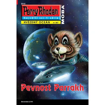 Perry Rhodan Hvězdný oceán 067: Pevnost Parrakh - Michael Nagu