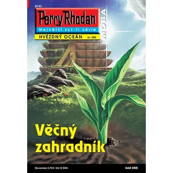 Perry Rhodan Hvězdný oceán 055: Věčný zahradník - Horst Hoffmann
