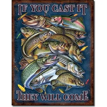 Plechová cedule CEDULE FISHING - IF YOU CAST IT