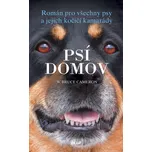 Psí domov - W. Bruce Cameron