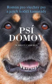 Psí domov - W. Bruce Cameron