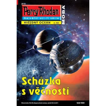 Perry Rhodan 023: Schůzka s věčností - Horst Hof