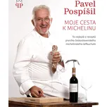 Moje cesta k Michelinu - Pavel Pospíšil