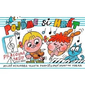 Talacko Pojďme si hrát - Martin Vozar Přípravný sešit pro hudební výchovu