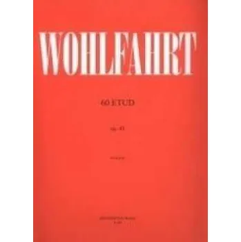 Editio Bärenreiter Etudy Wohlfahrt - 60 etud
