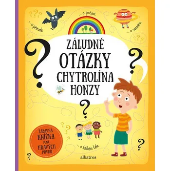 Encyklopedie Záludné otázky chytrolína Honzy - Pavla Hanáčková, Tereza Makovská