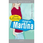 Jmenuji se Martina - Ivona Březinová,…