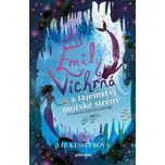 Emily Vichrná a tajemství mořské sirény…