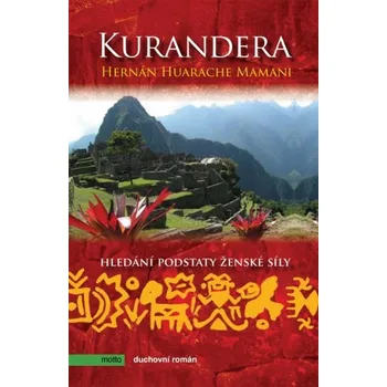 Kniha Kurandera - Hernán Huarache Mamani [E-kniha]
