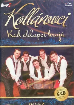 Česká hudba Keď chlapci hrajú - Kollárovci [5CD]