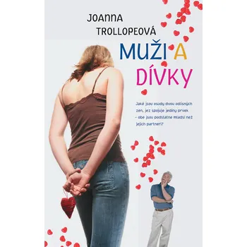 Muži a dívky - Joanna Trollopeová