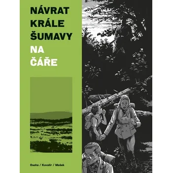 Návrat Krále Šumavy 1: Na Čáře - Jan…