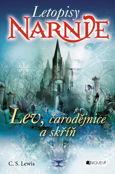 kniha Letopisy Narnie: Lev, čarodějnice a skříň - C. S. Lewis