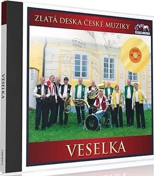 Česká hudba Zlatá deska České muziky - Veselka [CD]