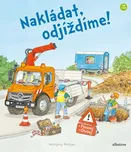 Nakládat, odjíždíme! - kolektiv