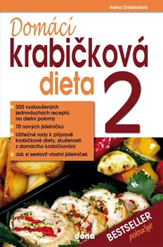 Domácí krabičková dieta (2.vydání) - Alena Doležalová