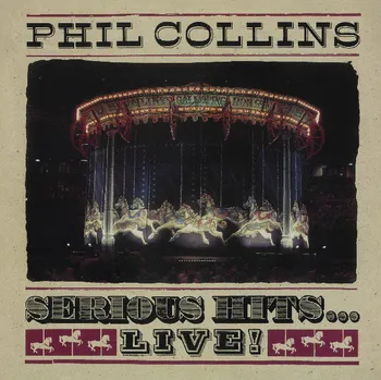 Zahraniční hudba Serious Hits...Live! - Phil Collins [2LP]