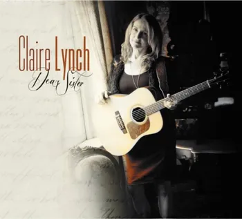 Zahraniční hudba Dear Sister - Claire Lynch [CD]