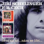 Hrrr na ně...Nám se líbí... - Jiří…