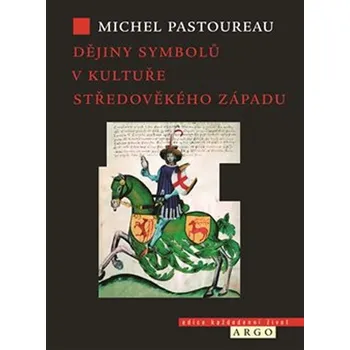 Dějiny symbolů v kultuře středověkého…