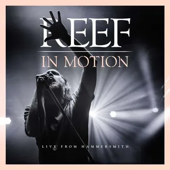 Zahraniční hudba In Motion: Live From Hammersmith - Reef [CD + blu-ray]
