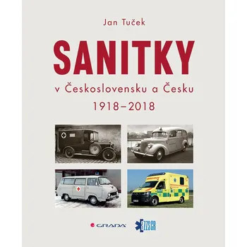 Sanitky v Československu a Česku - Jan…