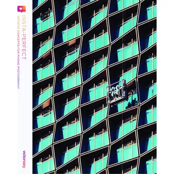 Insta-Perfect: Creative photography for…