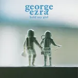 Hold My Girl - George Ezra [LP]