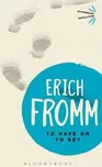 To Have or To Be? - Erich Fromm (EN)