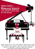 Filmový klavír aneb melodie z velkých filmů pro malé pianisty - Radim Linhart