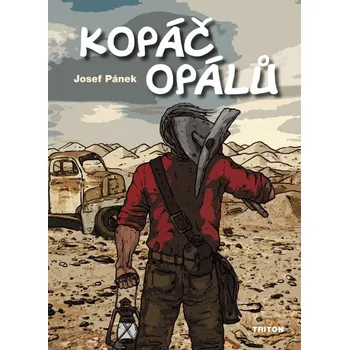 Kniha Kopáč opálů - Josef Pánek (E-Kniha)