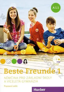 Německý jazyk Beste Freunde 1: Němčina pro základní školy a víceletá gymnázia - Hueber + [CD]