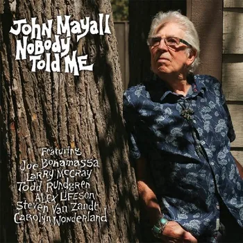 Zahraniční hudba Nobody Told Me - John Mayall [CD]