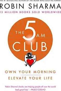 Cizojazyčná kniha The 5AM Club - Change Your Morning, Change Your Life - Robin Sharma