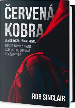 Červená kobra: James Ryker, případ první - Rob Sinclair (2018)