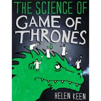 Science of Game of Thrones - Helen Keen [EN] (2016)