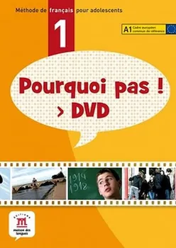 Francouzský jazyk Pourquoi Pas 1 - Klett [DVD]