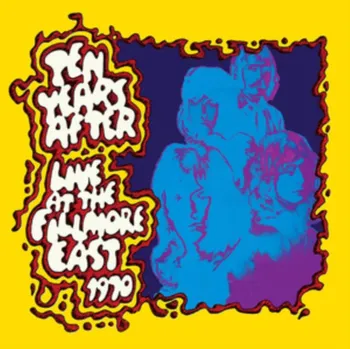 Zahraniční hudba Live At The Fillmore East - Ten Years After [3LP]