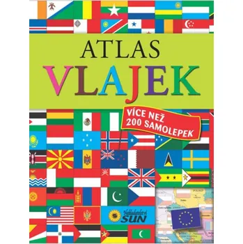 Atlas Vlajek: více než 200 samolepek - Nakladatelství SUN