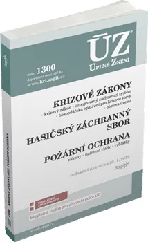 ÚZ č. 1300 - Krizové zákony, HZS, Požární ochrana, Obnova území - Sagit